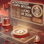 MicroStrategy compra 2.138 Bitcoin por US$ 209 milhões: Lucro de 74% em 2024